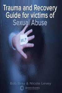 Trauma and Recovery Guide for Victims of Sexual Abuse