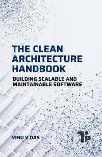 The Clean Architecture Handbook : Building Scalable and Maintainable Software