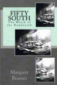 Fifty South : The Wreck of the Dundonald