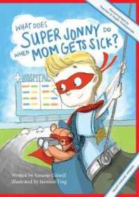 What Does Super Jonny Do When Mom Gets Sick? (HEART DISEASE version). (Super Jonny) （Heart Disease）