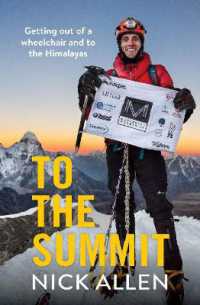 To the Summit : Getting out of a wheelchair and to the Himalayas