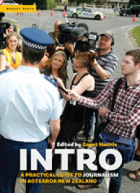 Intro : A Practical Guide to Journalism in Aotearoa New Zealand （Revised）