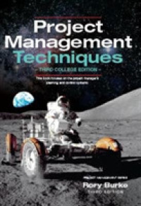 Project Management Techniques 3ed （3RD）