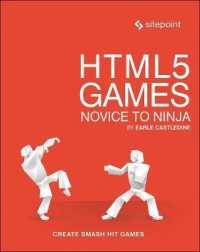 HTML5 Games - Novice to Ninja : Create Smash Hit Games in HTML5