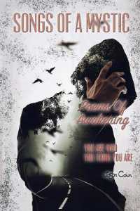 Songs of a Mystic : Poems of Awakening