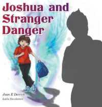 Joshua and Stranger Danger (Spiritual Heritage for Children") 〈1〉