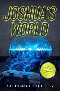 Joshua's World : Children's Fantasy Adventure Ages 6 - 10