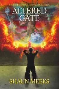 Altered Gate (Dillon the Monster Dick)
