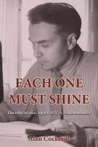 Each One Must Shine : The Educational Legacy of V.A. Sukhomlinsky
