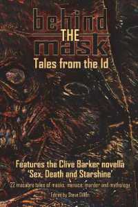 Behind the Mask : Tales from the Id (Things in the Well)