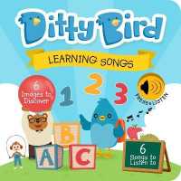 DITTY BIRD LEARNING SONGS (Ditty Bird Musical Books)