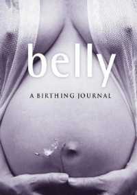 Belly : A birthing journal