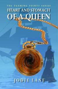 Heart and Stomach of a Queen (Turning Points)