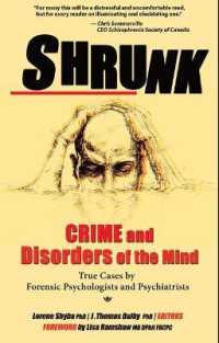 Shrunk : Crime and Disorders of the Mind (True Cases)