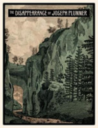 Disappearance of Joseph Plummer -- Hardback