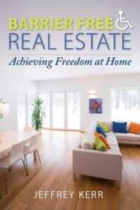 Barrier Free Real Estate - Achieving Freedom at Home