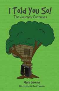 I Told You So! Book 2 : The Journey Continues