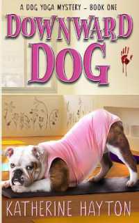 Downward Dog (A Dog Yoga Mystery)