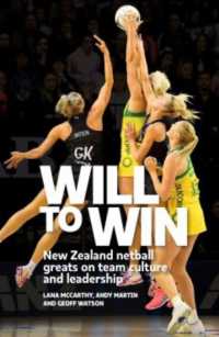 Will to Win : New Zealand netball greats on team culture and leadership