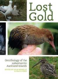 Lost Gold : Ornithology of the subantarctic Auckland Islands