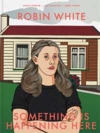 Robin White : Something is Happening Here
