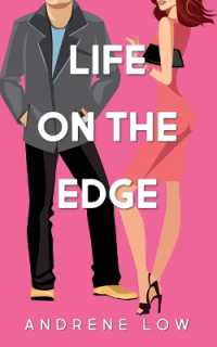 Life on the Edge : Four edgy romantic novellas (The Seventies Collective)