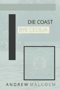 Die Coast Bye Cecilia