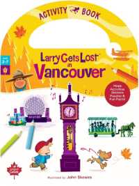 Larry Gets Lost in Vancouver Activity Book (Larry Gets Lost - Canada)