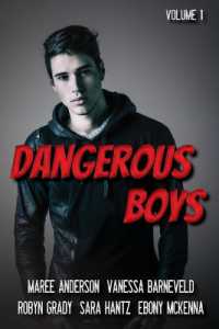 Dangerous Boys : Down under YA Authors Present