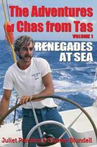 The Adventures of Chas from Tas: Renegades at Sea (Adventures of Chas from Tas") 〈1〉