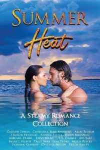 Summer Heat : A Steamy Romance Collection (Seasonal Shenanigans)