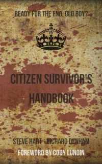 Citizen Survivor's Handbook （2ND）