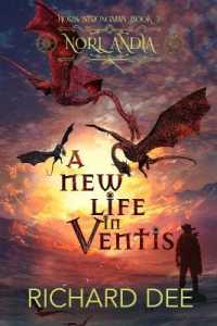 A New Life in Ventis