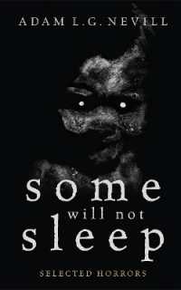 Some Will Not Sleep : Selected Horrors （2ND）