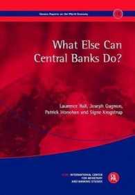 What Else Can Central Banks Do? (Geneva Reports on the World Economy)