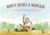 Monte Risks a Bargain (Shelly and Friends)