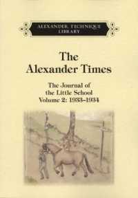 The Alexander Times - Volume Two : The Journal of the Little School, Volume Two, 1933 - 1934