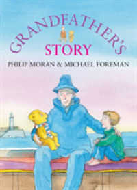 Grandfather's Story (Soggy Bear)