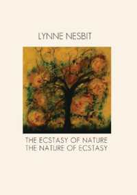 The Ecstasy of Nature the Nature of Ecstasy