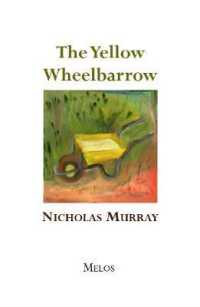 The Yellow Wheelbarrow