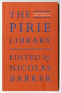 The Pirie Library : A Short-Title Catalogue of the Collection of Robert S Pirie