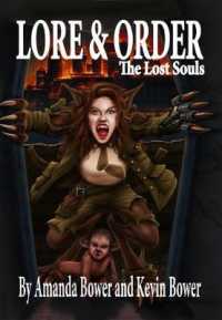 Lore and Order the Lost Souls (Lore and Order)