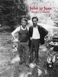 John by Jean : Fifty Years of Friendship