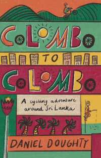 Colombo to Colombo : A Cycling Adventure around Sri Lanka