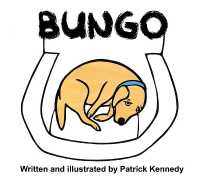 Bungo : A Dog's Tale