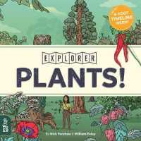 Plants! : Explorer (Explorer series)