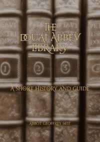 The Douai Abbey Library : A Short History and Guide