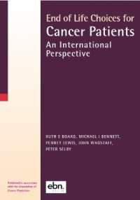 End of Life Choices for Cancer Patients : An International Perspective