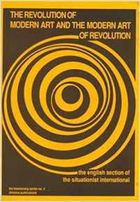 The Revolution of Modern Art and the Modern Art of Revolution (The Boomerang Series) （5TH）