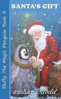 Santa's Gift (Fluffy the Magic Penguin)